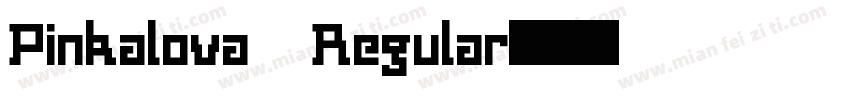 Pinkalova Regular字体转换